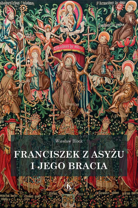 Kniha Franciszek z Asyżu i jego bracia Wiesław Block