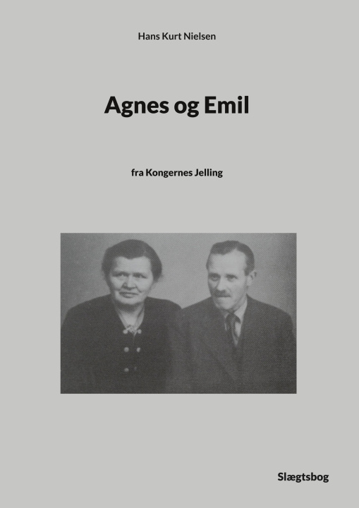 Kniha Agnes og Emil Hans Kurt Nielsen
