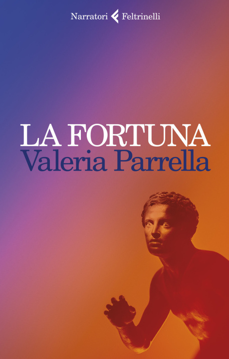 Knjiga La fortuna Valeria Parrella