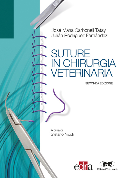 Könyv Suture in chirurgia veterinaria José María Carbonell Tatay