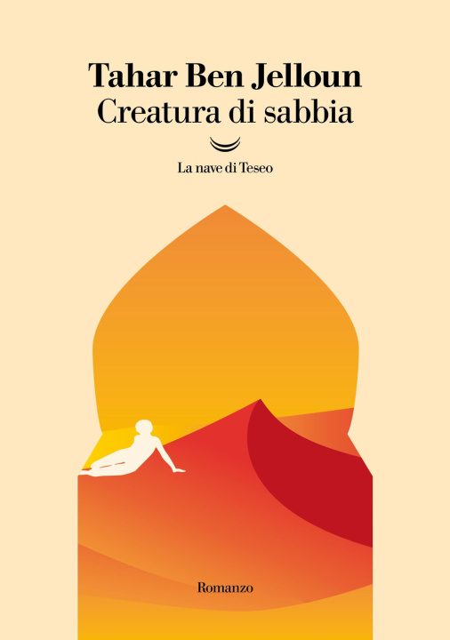 Kniha Creatura di sabbia Tahar Ben Jelloun