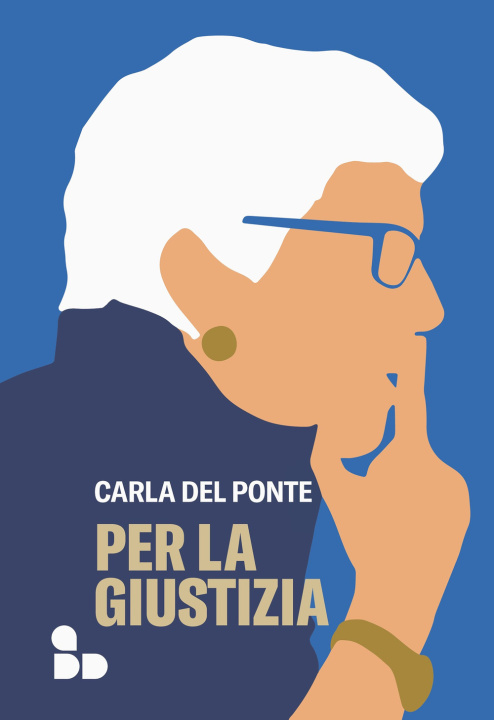 Könyv Per la giustizia Carla Del Ponte