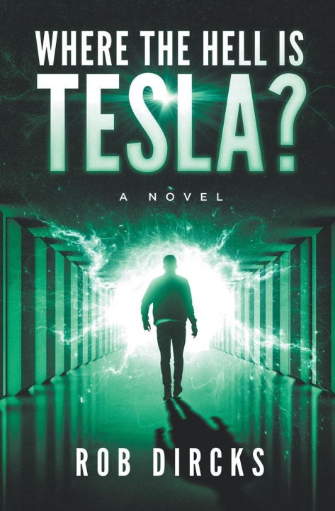 Książka Where the Hell is Tesla? A Novel 