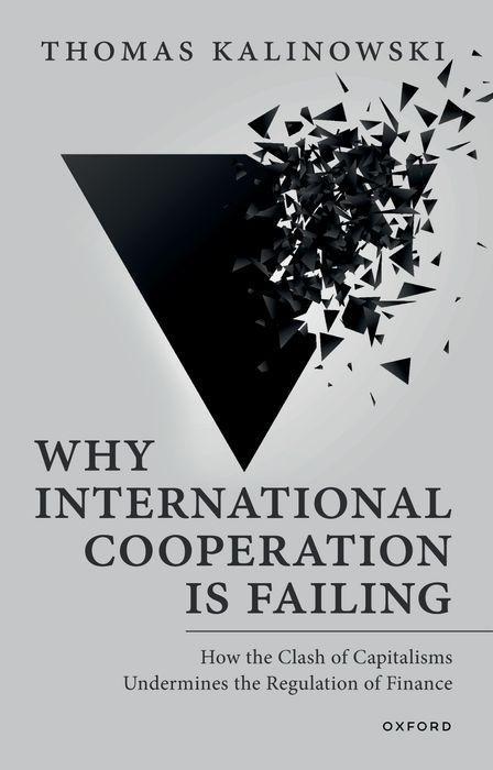 Kniha Why International Cooperation Is Failing 