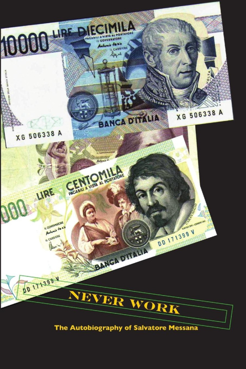 Knjiga Never Work Gianni Giovannelli