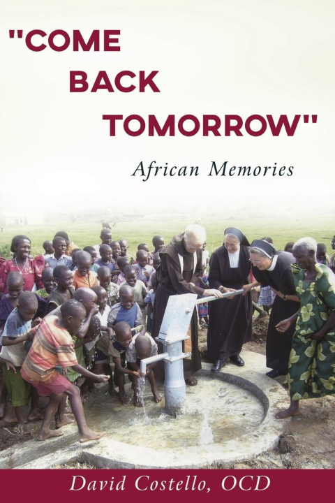 Boek Come Back Tomorrow David Costello
