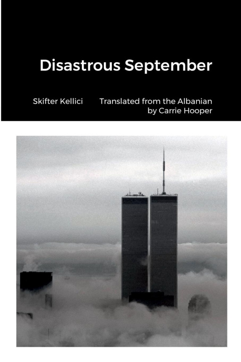 Knjiga Disastrous September Skifter Kellici