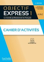 Könyv Objectif Express Cahier d'activités niveau 1 / Troisième Edition Anne-Lyse Dubois
