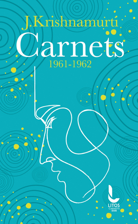 Knjiga Carnets Jiddu Krishnamurti