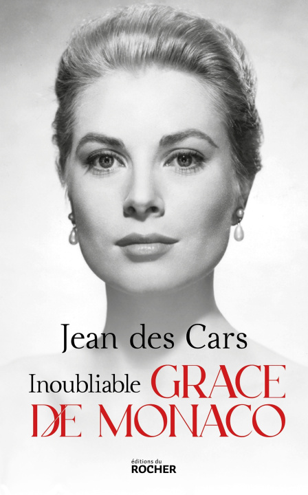 Kniha Inoubliable Grace de Monaco Jean des Cars