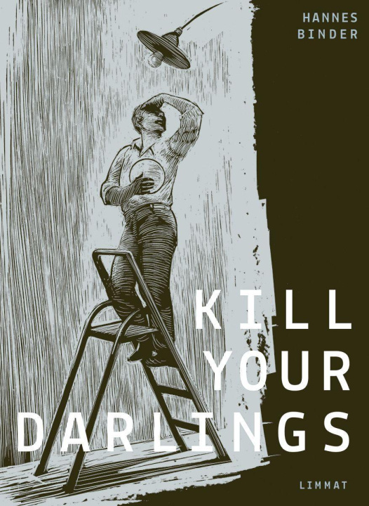 Kniha Kill Your Darlings 