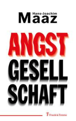 Knjiga Angstgesellschaft Hans-Joachim Maaz