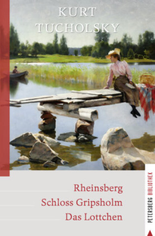 Kniha Rheinsberg - Schloss Gripsholm - Das Lottchen 