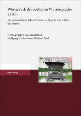 Kniha Wörterbuch der deutschen Winzersprache Wolfgang Haubrichs