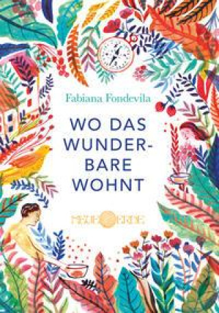 Knjiga Wo das Wunderbare wohnt 