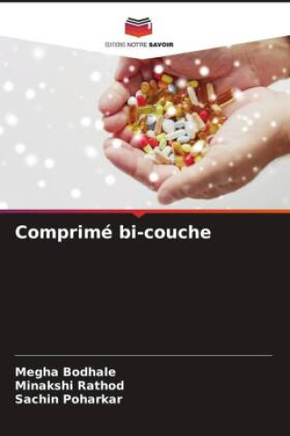 Knjiga Comprimé bi-couche Minakshi Rathod