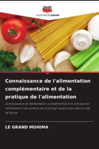 Knjiga Connaissance de l'alimentation complémentaire et de la pratique de l'alimentation 