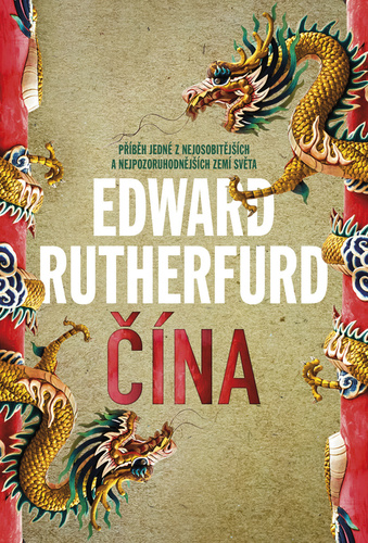 Carte Čína Edward Rutherfurd