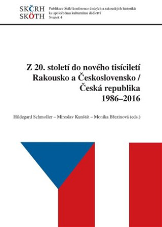 Kniha Z 20. století do nového tisíciletí Monika Březinová