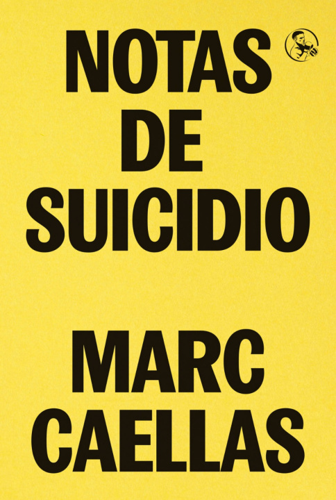 Kniha Notas de suicidio MARC CAELLAS