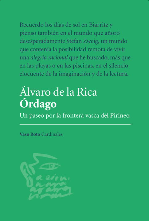 Könyv Órdago . Un paseo por la frontera vasca del Pirineo ALVARO DE LA RICA