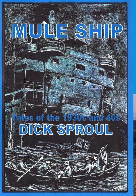 Book Mule Ship Dick Sproul