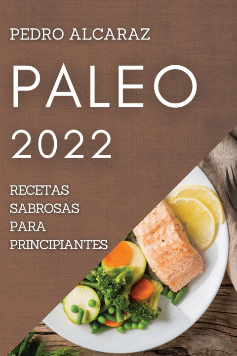 Kniha Paleo 2022 PEDRO ALCARAZ