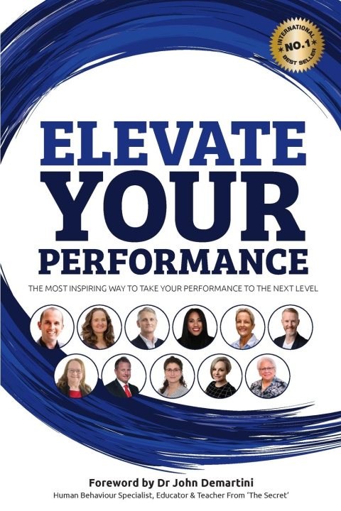 Книга Elevate Your Performance Benjamin J Harvey