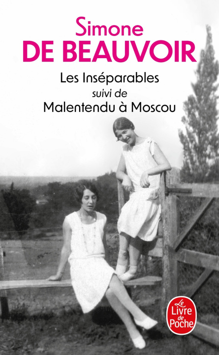 Книга Les inséparables suivi de Malentendu à Moscou Simone de Beauvoir