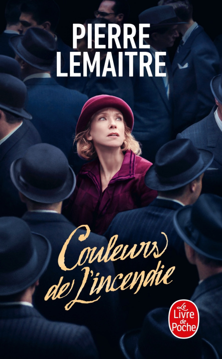 Könyv Couleurs de l'incendie - Edition Film Pierre Lemaitre