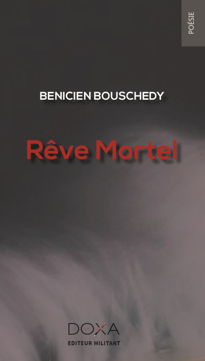 Knjiga Rêve mortel Bouschedy