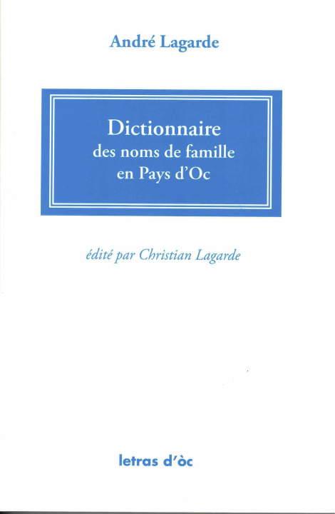 Kniha Dictionnaire des noms de famille en Pays d'Oc Lagarde