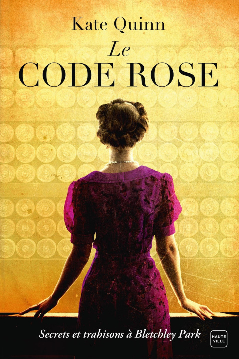 Knjiga Le Code Rose Kate Quinn