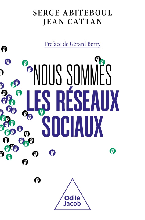 Kniha Nous sommes les réseaux sociaux Serge Abiteboul