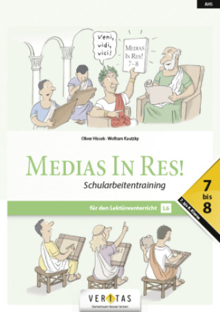 Könyv Medias In Res! L6. 7-8 NEU Schularbeitentraining Wolfram Kautzky