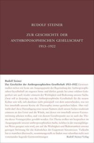 Könyv Zur Geschichte der Anthroposophischen Gesellschaft 1913-1922 Hans-Christian Zehnter