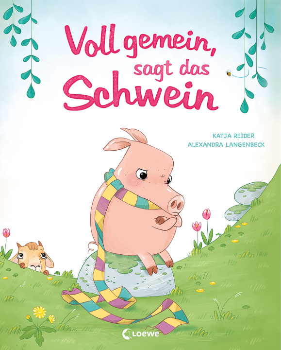 Boek Voll gemein, sagt das Schwein Alexandra Langenbeck