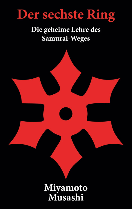 Buch Der sechste Ring Musashi Miyamoto
