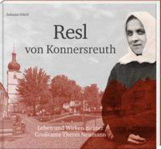 Kniha Resl von Konnersreuth 