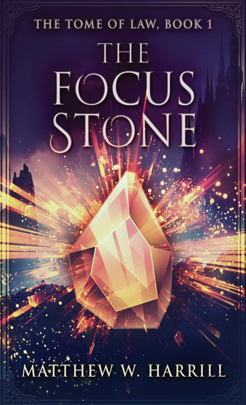 Book Focus Stone Matthew W. Harrill