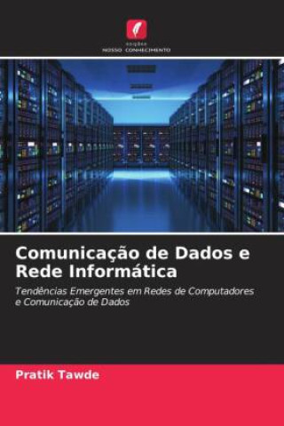 Knjiga Comunicaç?o de Dados e Rede Informática Pratik Tawde