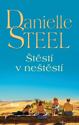 Книга Štěstí v neštěstí Danielle Steel