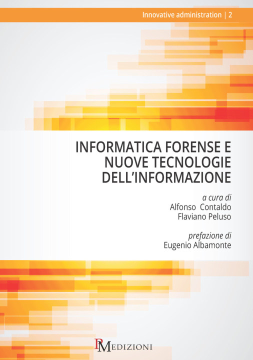 Kniha Informatica forense e nuove tecnologie dell'informazione 