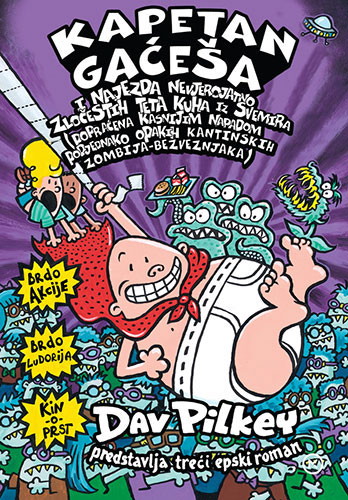 Knjiga Kapetan Gaćeša i najezda ... Dav Pilkey