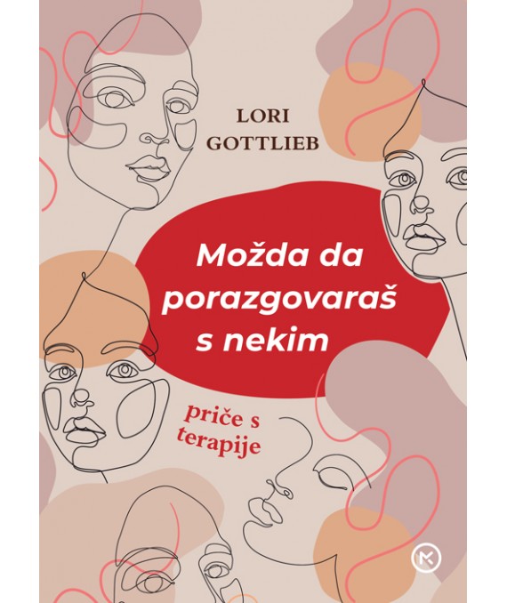 Knjiga Možda da porazgovaraš s nekim Lori Gottlieb