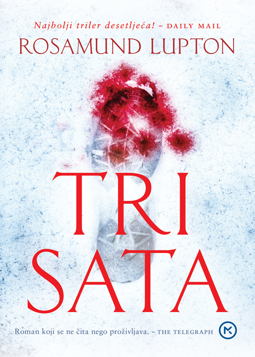 Knjiga Tri sata Rosamund Lupton