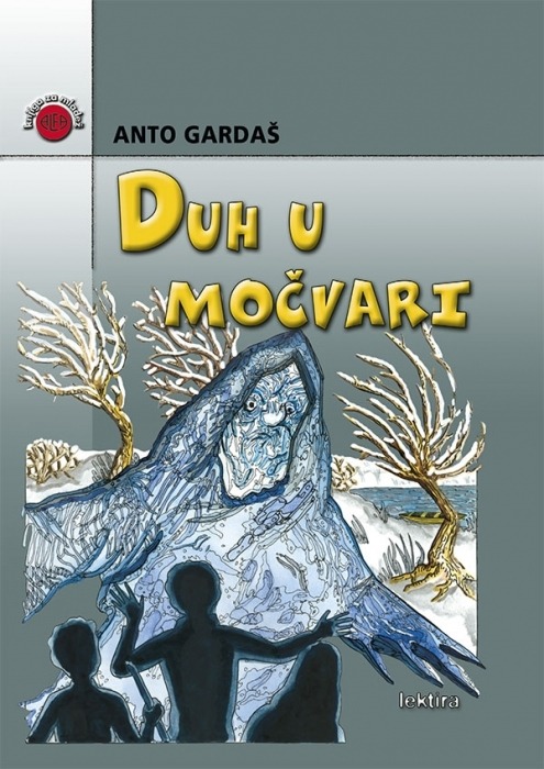 Carte Duh u močvari Anto Gardaš