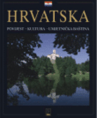 Libro Hrvatska - povijest, kultura, umjetnička baština h t f č m r š e nj Antun Travirka