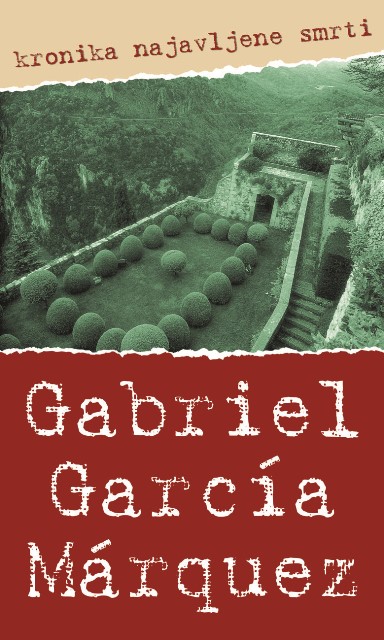 Book Kronika najavljene smrti Gabriel García Márquez