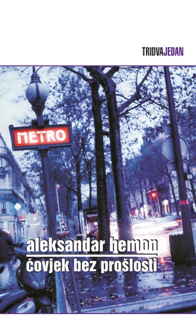 Kniha Čovjek bez prošlosti Aleksandar Hemon